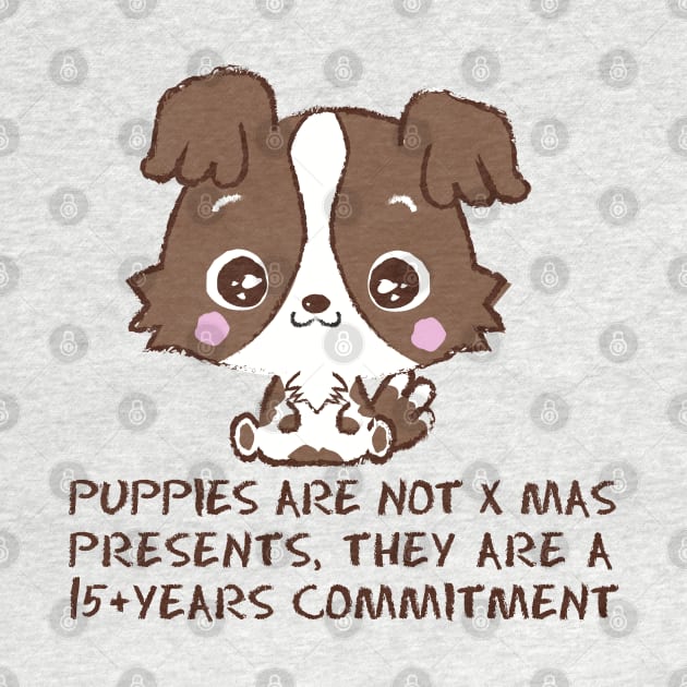 Puppies are not x mas presents by remerasnerds